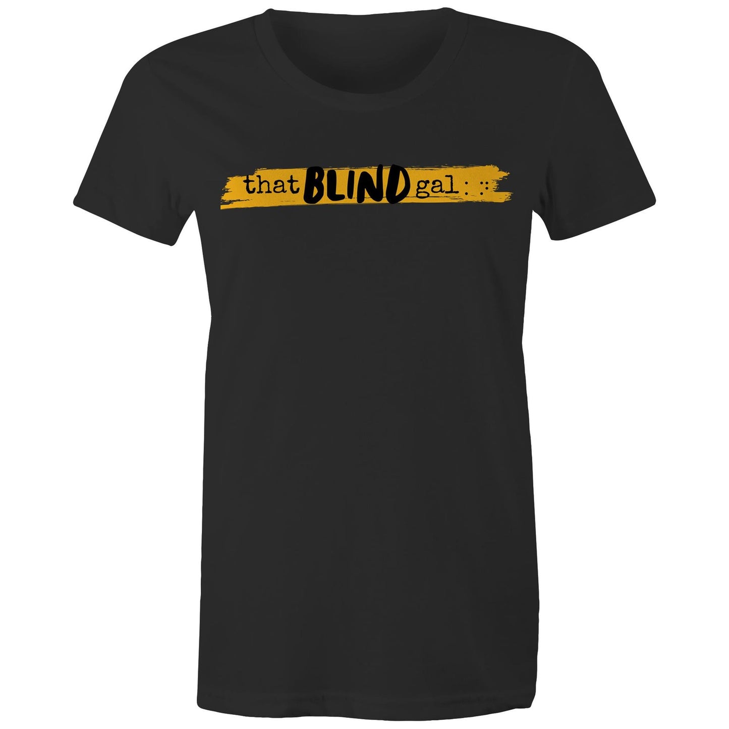 That Blind Gal - Women's Maple Tee