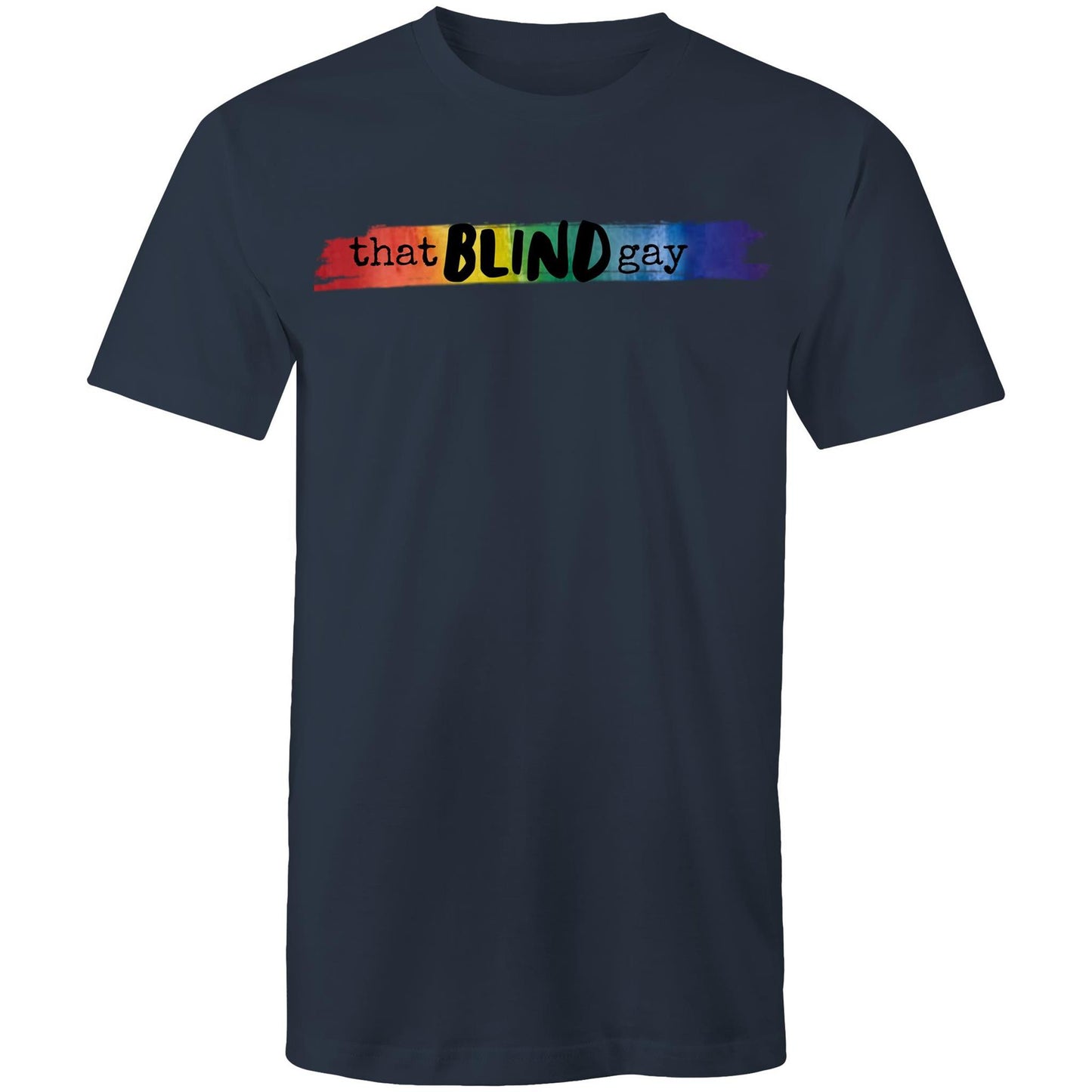 That Blind GAY - Mens T-Shirt