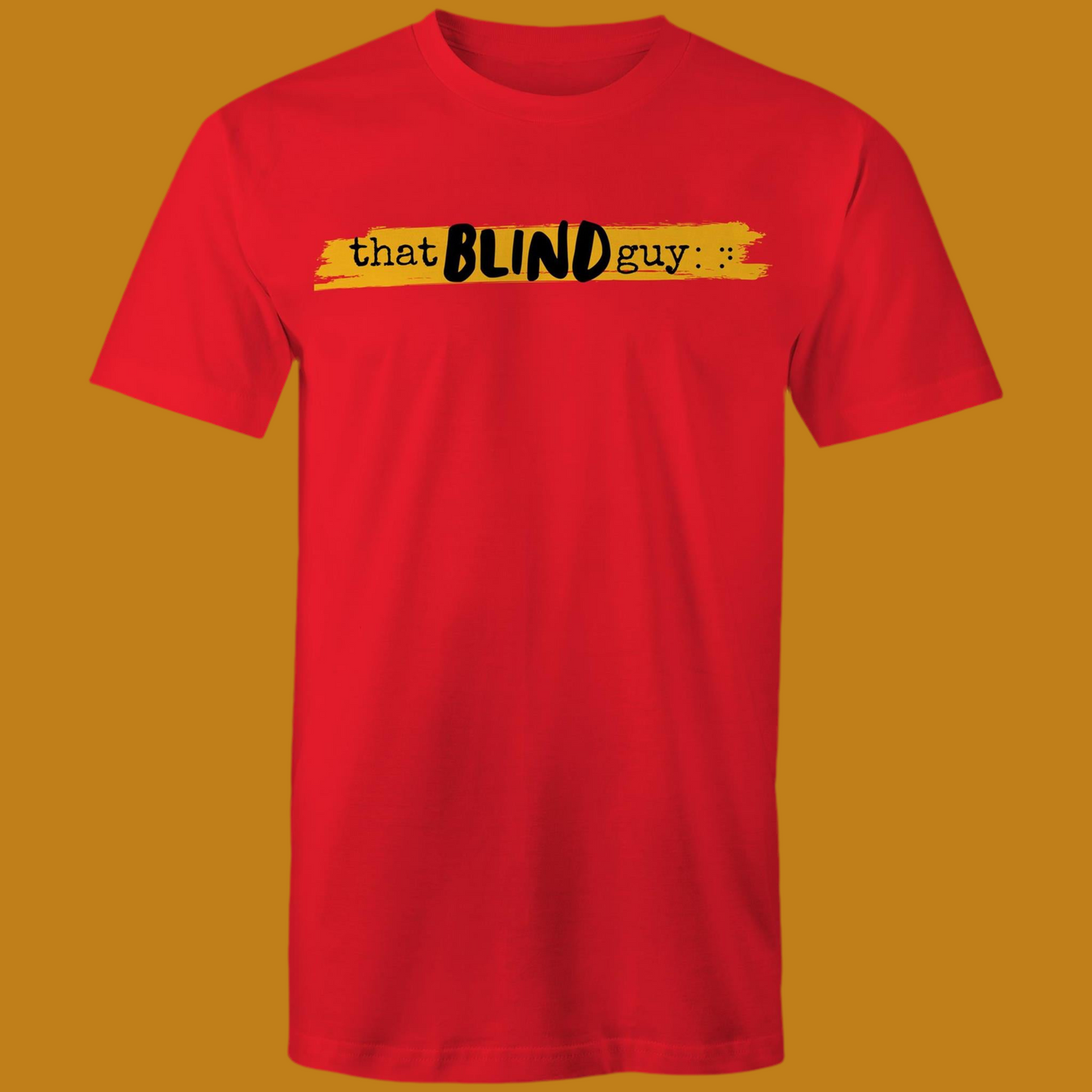 That Blind Guy - Mens T-Shirt