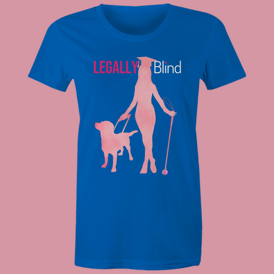 Legally Blind Graduate - Women's Maple Tee