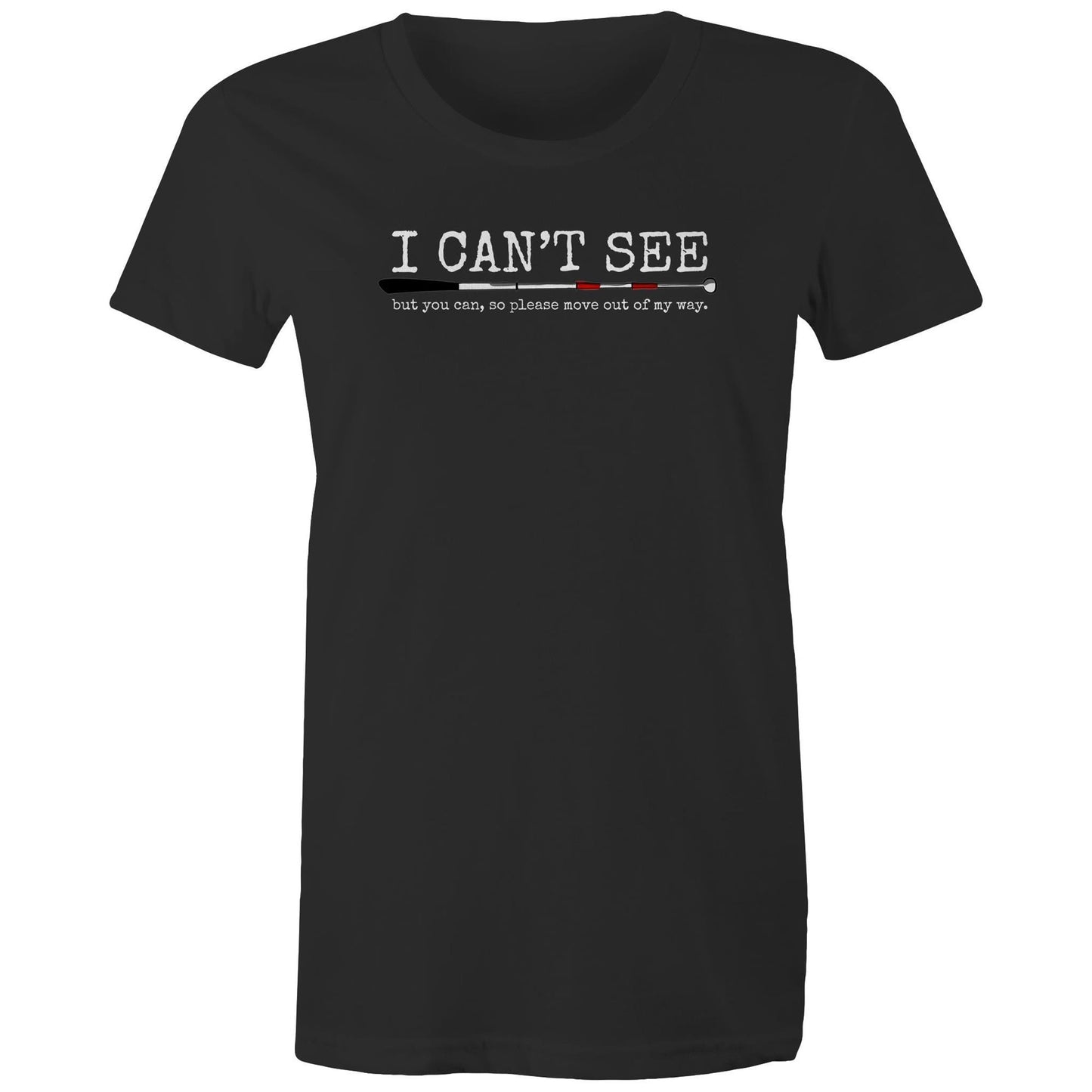 I can’t see but you can - Women's Maple Tee