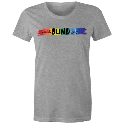 That Blind GAY - Women's Maple Tee