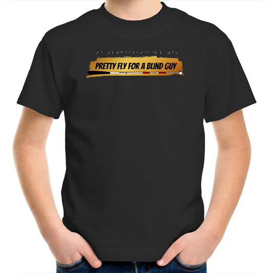 Pretty Fly for a Blind Guy - Kids Youth T-Shirt