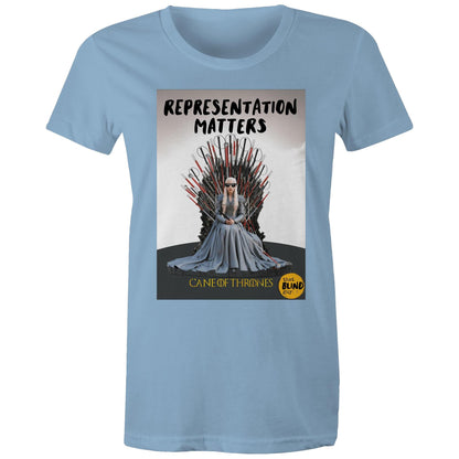 Representation Matters GOT - Women's Tee