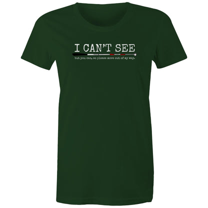 I can’t see but you can - Women's Maple Tee