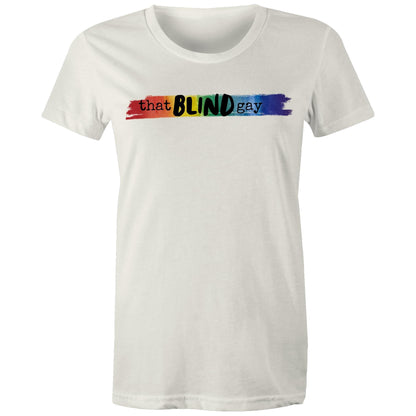 That Blind GAY - Women's Maple Tee