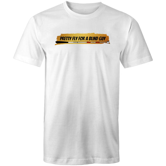 Pretty Fly for a Blind Guy - Mens T-Shirt