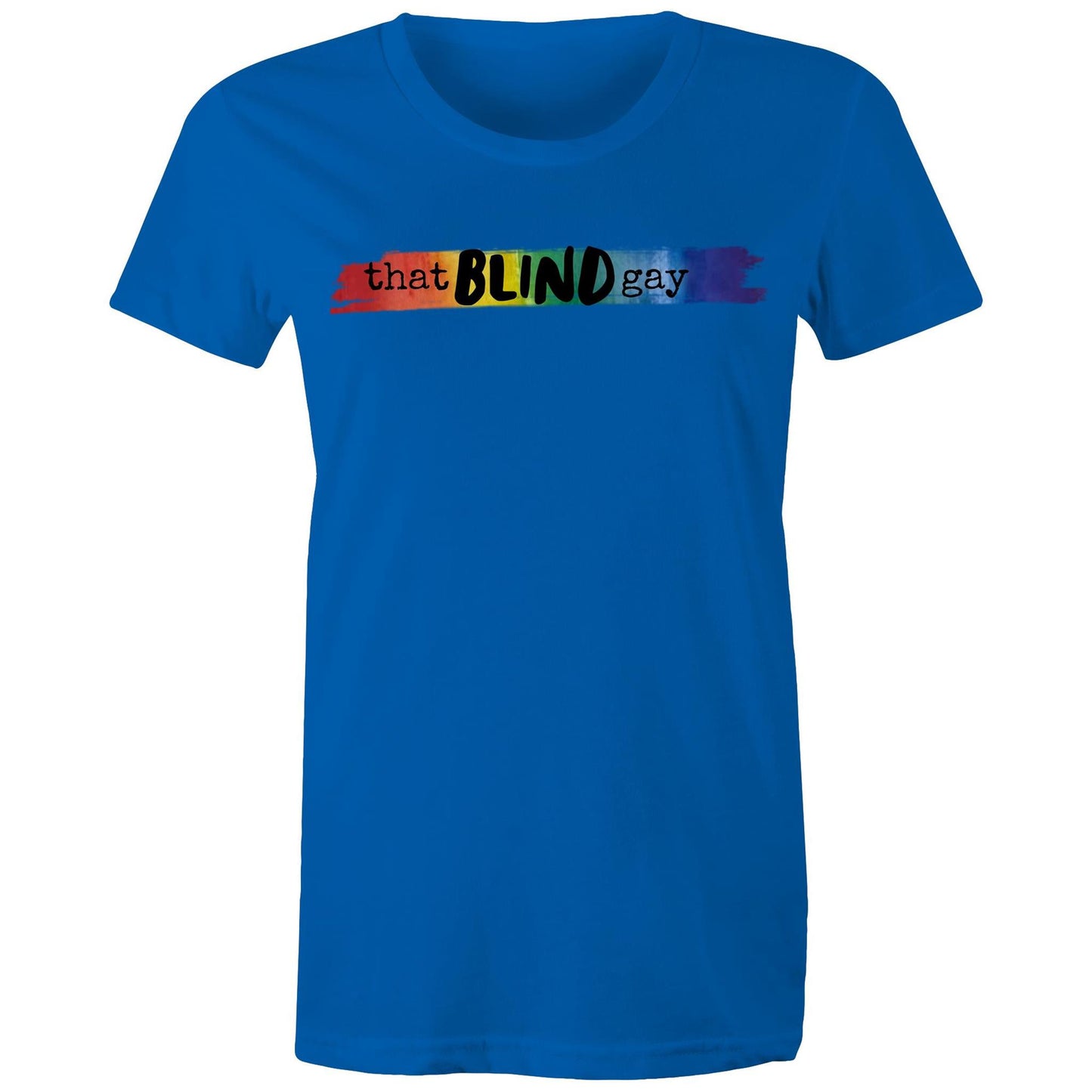 That Blind GAY - Women's Maple Tee